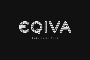 Eqiva: A Futuristic Font for Modern Digital Design