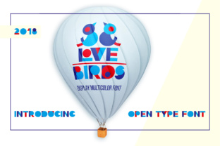 Love Birds Font: A Contemporary Display Typeface for Editorial Calm