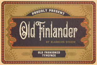 Old Finlander: A Victorian Display Font That Elevates Your Brand