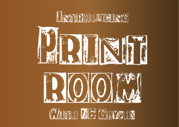 Print Room: A Vintage Display Font for Campaigns That Stand Out