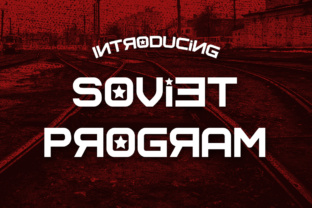 Soviet Program Font: Bold Decorative Display Fonts for Thematic Branding